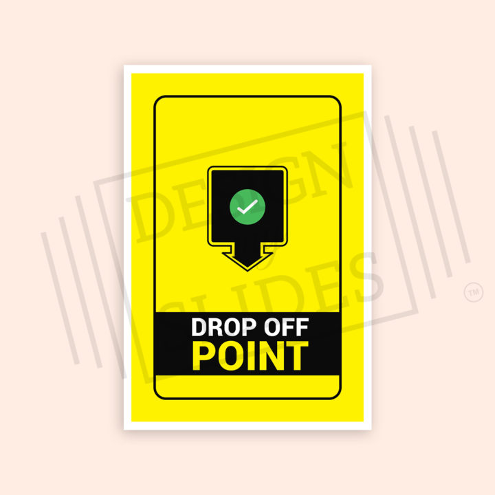 direction drop off point signage at design my slides