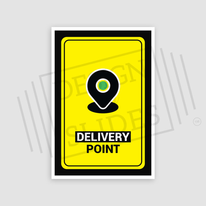 delivery point signage