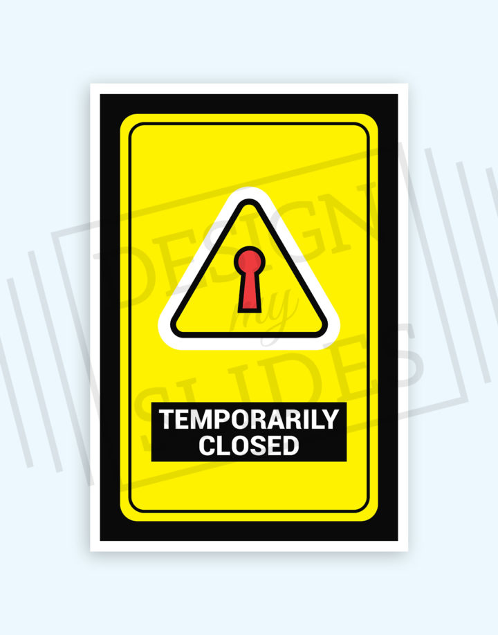 temporary closed signage